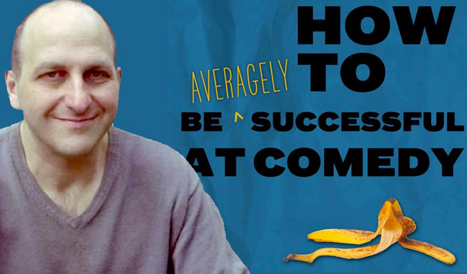 How To Be Averagely Successful At Comedy by Dave Cohen | Book review by Steve Bennett