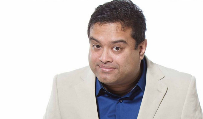  Paul Sinha is a Stand Up Comedian
