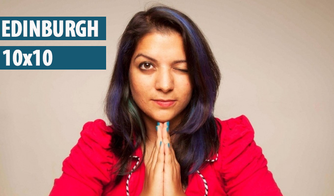 Edinburgh 10x10: 1. Children of the subcontinent | Ten comedians of Indian or Pakistani descent