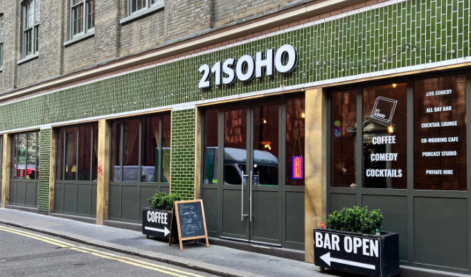 21Soho boss vows: comedians WILL get paid | London venue responds to fears over outstanding bills and email silence