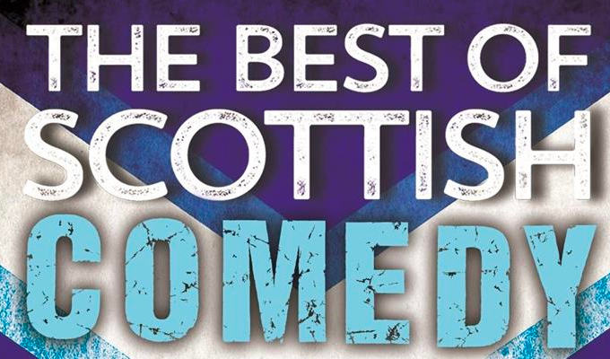 The Best of Scottish Comedy