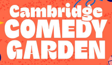 Cambridge Comedy Garden