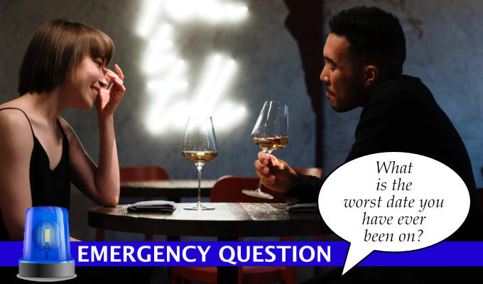 Emergency Question: What's the worst date you've ever been on? | Edinburgh Fringe comedians answer