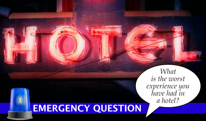 Emergency Question: What's the worst experience you've ever had in a hotel? | Edinburgh Fringe comedians answer