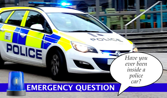 Emergency Question: Have you ever been inside a police car? | Edinburgh Fringe comedians answer