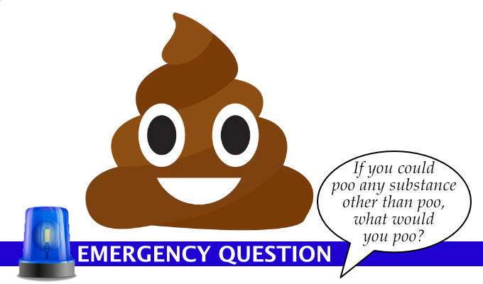 Emergency Question: If you could poo any substance instead of poo, what substance would you poo? | Edinburgh Fringe comedians answer