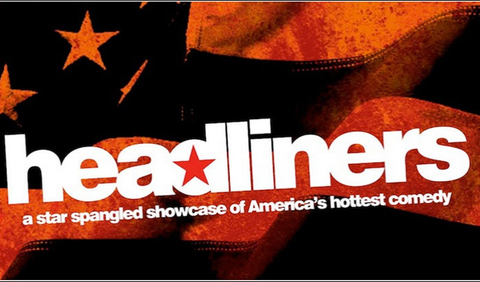 Headliners [Melbourne 2015] | Melbourne International Comedy Festival review by Steve Bennett