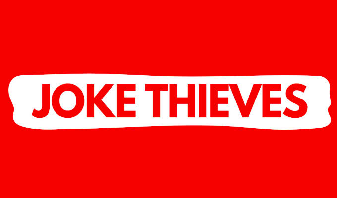  Joke Thieves [Ed Fringe 2021]