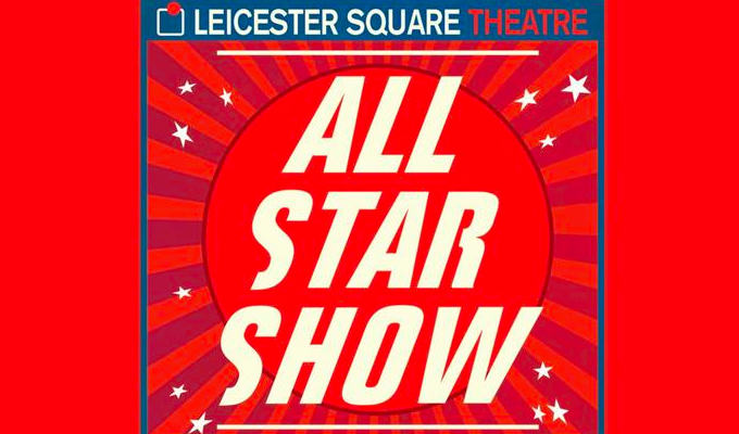  Leicester Square Theatre All-Star Show