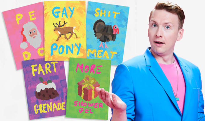 Seasons greetings from Joe Lycett | Comedian's own range of Christmas cards sells out in hours