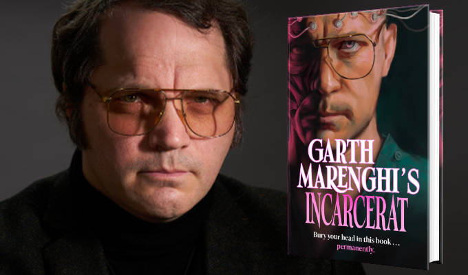 Garth Marenghi reveals Incarcerat cover | New horror epic out on Halloween