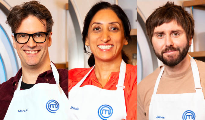 Comics join Celebrity MasterChef | Marcus Brigstocke, Shazia Mirza and Inbetweeners star James Buckley