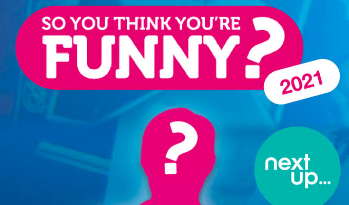 So You Think You're Funny? 2021 finalists announced | 'It's been an inspiration to see this new comedy talent'