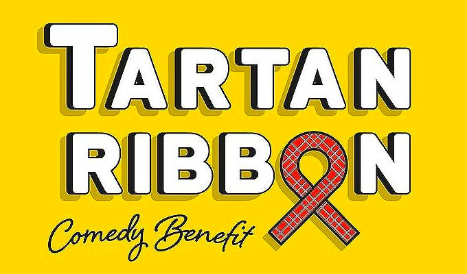  Tartan Ribbon Comedy Benefit