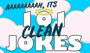 Aaaaaaaaaargh! It's 101 Clean Jokes in 30 minutes