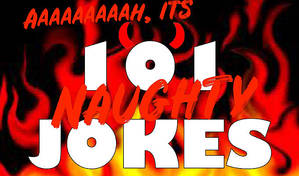 Aaaaaaaaaargh! It's 101 Naughty Jokes in 30 minutes