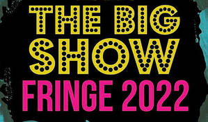 Big Show: Monkey Barrel Comedy's Fringe Showcase 2022!