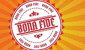 Bona Fide