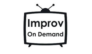 Improv on Demand