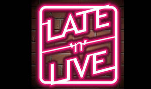 Late'n'Live