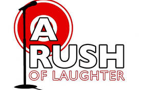 Rush of Laughter Showcase