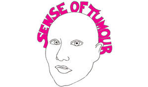 Sense of Tumour